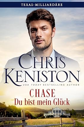 Chase: Du bist mein Glück book cover