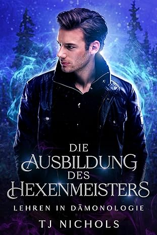 Die Ausbildung des Hexenmeisters book cover